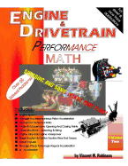 Engine & Drivetrain Performance Math (Volume Two)