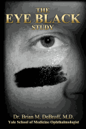 The Eye Black Study