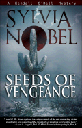 Seeds of Vengeance (4) (Kendall O'Dell Mystery series)