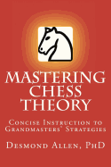 Mastering Chess Theory