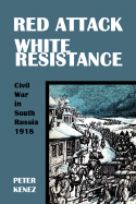 'Red Attack, White Resistance'
