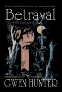 Betrayal (Delande Saga)