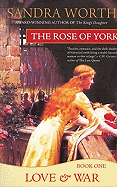 The Rose of York: Love & War