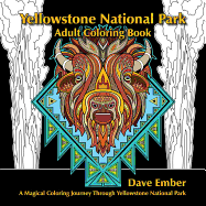 Yellowstone National Park, Adult Coloring Book