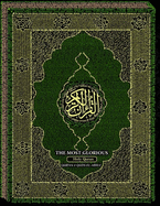 The Most-Glorious Holy Qur'an: Qur'an-i Quds-si El-ABHA