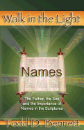 Names (Walk in the Light, Volume 2)