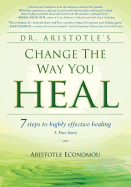 Change the Way You Heal