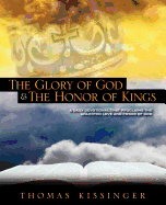 The Glory Of God And The Honor Of Kings