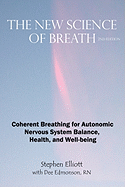 The New Science of Breath - 2nd Edition