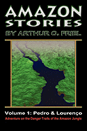Amazon Stories: Vol. 1: Pedro & Louren├â┬ºo