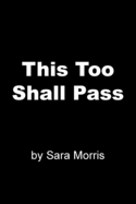 This Too Shall Pass