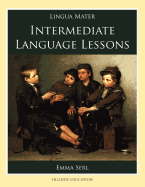 Intermediate Language Lessons (Lingua Mater)