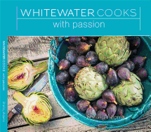 Whitewater Cooks With Passion