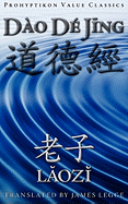 Dao De Jing, or the Tao Te Ching (English and Mandingo Edition)