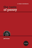 The Taste of Penny: Stories (Canadian Edition)
