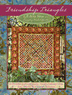 Friendship Triangles: 15 Beautiful Quilting Projects, Triangle Exchange Ideas, Easy, Step-by-step Technique (Landauer) Half-Square Triangle Block Quilts from Edyta Sitar for Laundry Basket Quilts