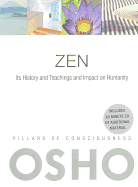 Zen: Its History and Teachings and Impact on Humanity [With CD (Audio)]