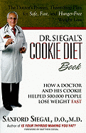 Dr. Siegal's Cookie Diet Book: How a Doctor and Hi