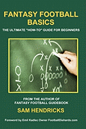 Fantasy Football Basics: The Ultimate How-To Guide for Beginners