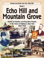 Echo Hill and Mountain Grove