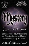 Mystery Civilizations