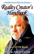 The Reality Creator's Handbook