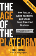 'The Age of the Platform: How Amazon, Apple, Facebook, and Google Have Redefined Business'