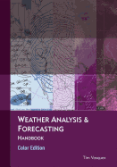 'Weather Analysis & Forecasting, Color Edition'