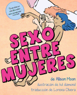 Sexo Entre Mujeres (Spanish Edition)