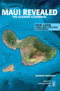Maui Revealed: The Ultimate Guidebook 6th Ed