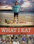 What I Eat: Around the World in 80 Diets