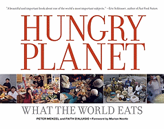 Hungry Planet: What the World Eats