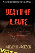 Death of a Cure