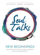 Soul Talks: New Beginnings