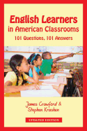 'English Learners in American Classrooms: 101 Questions, 101 Answers'