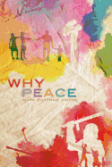 Why Peace