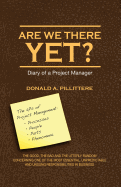 Are We There Yet? Diary of a Project Manager