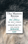 The Masters Review Volume VI