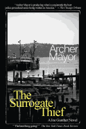 The Surrogate Thief: A Joe Gunther Novel (Joe Gunther Mysteries)