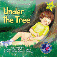 Under The Tree: Part of the Award-Winning Under The Tree Children's Book Series (revised)