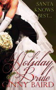 The Holiday Bride (Holiday Brides Series)