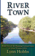 River Town (Running Forward) (Volume 2)