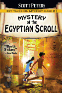 Mystery of the Egyptian Scroll: A Children's Adventure (Kid Detective Zet)