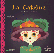 La Catrina: Emotions - Emociones (English and Spa