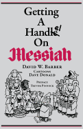 Getting a Handel on Messiah (Indent Publishing)