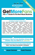 Get More Fans: The DIY Guide to the New Music Business (2020 Edition)
