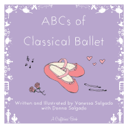 ABCs of Classical Ballet (Crafterina├é┬« Book Series)