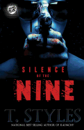 Silence of the Nine (the Cartel Publications Presents)