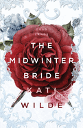 The Midwinter Bride: A Dead Lands Fantasy Romance (Discreet Cover Edition)