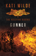 Gunner: The Hellfire Riders (Discreet Cover Edition)